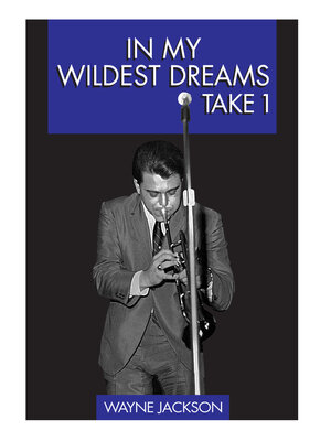 cover image of In My Wildest Dreams--Take 1